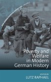 Poverty and Welfare in Modern German History