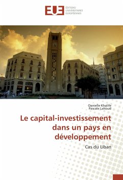 Le capital-investissement dans un pays en développement - Khalife, Danielle;Lahoud, Pascale