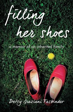 Filling Her Shoes - Fasbinder, Betsy Graziani