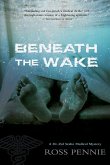 Beneath the Wake