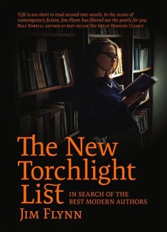 The New Torchlight List: In Search of the Best Modern Authors - Flynn, James Robert