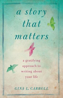 A Story That Matters - Carroll, Gina L.