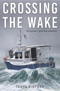 CROSSING THE WAKE - Binford, Tanya