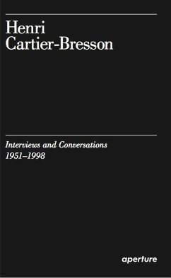 Henri Cartier-Bresson: Interviews and Conversations (1951-1998) - Cheroux, Clement; Jones, Julie