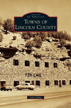 Towns of Lincoln County - Lemay, John