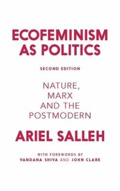 Ecofeminism as Politics - Salleh, Ariel