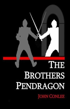 The Brothers Pendragon - Conlee, John