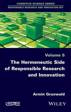 The Hermeneutic Side of Responsible Research and Innovation - Grunwald, Armin