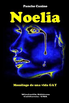 Noelia - Monólogo de una vida GAY - Canino, Pancho