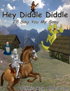 Hey Diddle Didddle (I'll Sing You My Song) - Albertson, Dennis