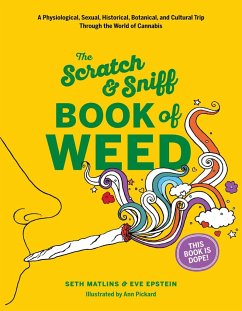 Scratch & Sniff Book of Weed - Matlins, Seth;Epstein, Eve