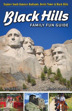 Black Hills Family Fun Guide - Gordon, Kindra