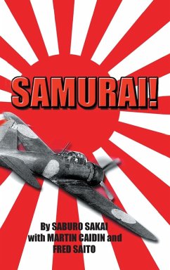 Samurai! - Sakai, Saburo; Caiden, Martin; With Caidin, Martin