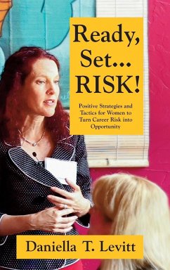 Ready, Set...Risk! - Levitt, Daniella T.