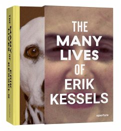 The Many Lives of Erik Kessels - Kessels, Erik