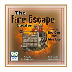 The Fire Escape Ladder Starring Doc Cee and Miss Livy: Volume 9 - Jones, Cleophas