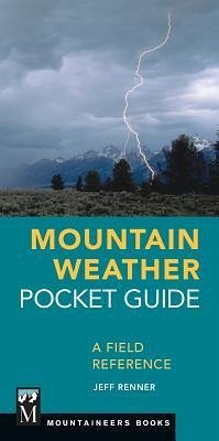 Mountain Weather Pocket Guide - Renner, Jeff