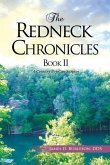 The Redneck Chronicles Book II