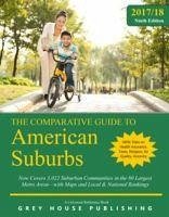 The Comparative Guide to American Suburbs, 2017/18