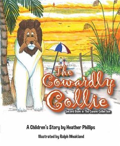 Cowardly Collie - Phillips, Heather