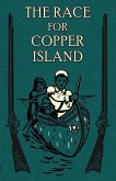 The Race for Copper Island