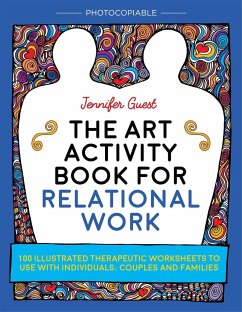 The Art Activity Book for Relational Work - Guest, Jennifer