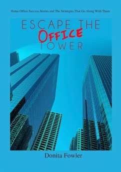 Escape the Office Tower - Fowler, Donita