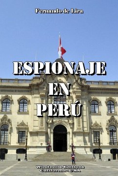 Espionaje en Perú - De Lira, Fernando