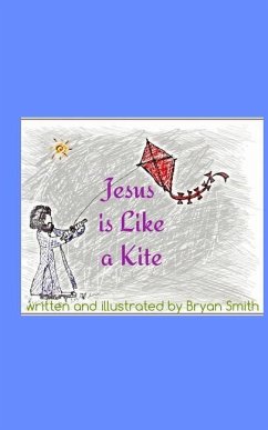 Jesus is Like a Kitefeaturing an excerpt from Caja - Smith, Bryan; Newsome, Elizabeth Saunders