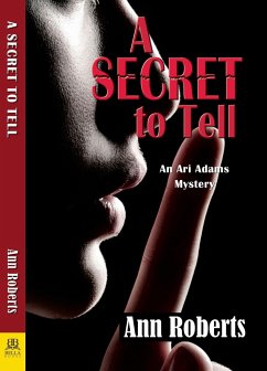 A Secret to Tell - Roberts, Ann