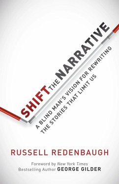 Shift the Narrative - Redenbaugh, Russell