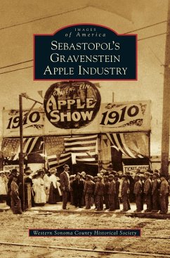 Sebastopol's Gravenstein Apple Industry - Western Sonoma County Historical Society