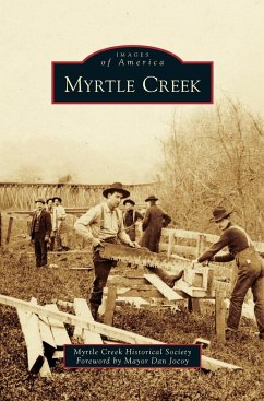 Myrtle Creek - Myrtle Creek Historical Society