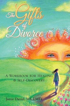 The Gifts of Divorce - Daniel, Lmft