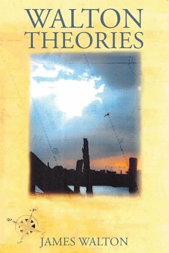 Walton's Theories - Walton, James