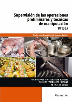 Supervisión de las operaciones preliminares y técnicas de manipulación - López Heras, Cristina; Rodríguez González, José Luis