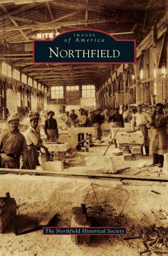 Northfield - The Northfield Historical Society