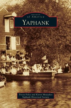 Yaphank - Foley, Tricia; Mouzakes, Karen; Yaphank Historical Society