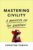 Mastering Civility