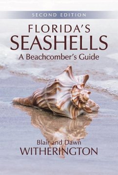 Florida's Seashells: A Beachcomber's Guide - Witherington, Blair