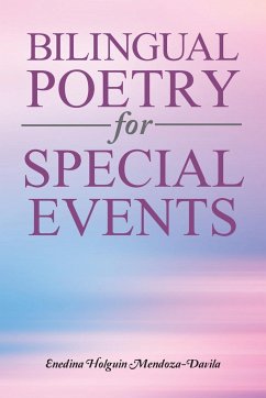 Bilingual Poetry for Special Events - Mendoza-Davila, Enedina Holguin