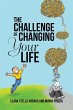 The Challenge of Changing Your Life - Bild 1