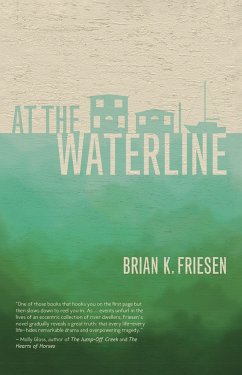 At the Waterline - Friesen, Brian K.
