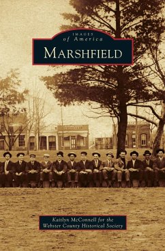 Marshfield - McConnell, Kaitlyn; Webster County Historical Society