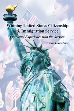 Winning United States Citizenship & Immigration Service - Louis-Elias, Wilson