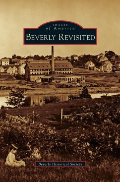 Beverly Revisited - Beverly Historical Society