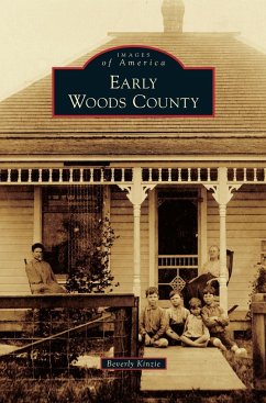 Early Woods County - Kinzie, Beverly