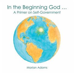 IN THE BEGINNING GOD - Adams, Marian