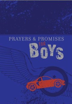 Prayers & Promises for Boys - Broadstreet Publishing Group Llc