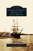 Portsmouth Harbor's Military and Naval Heritage